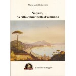 Napule, ‘a città cchiu’ bella d’o munno